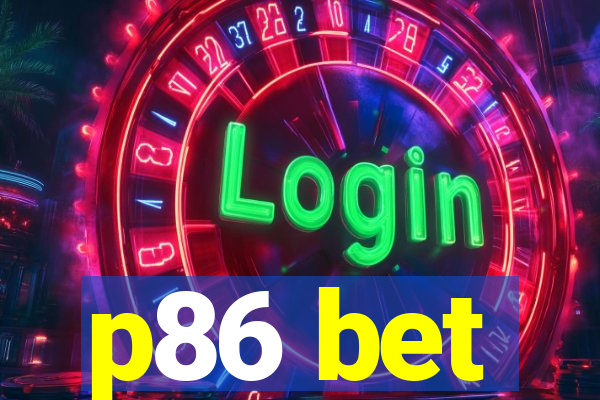 p86 bet